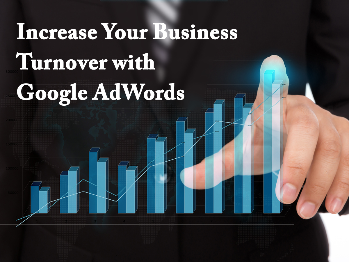 Image for Increase Your Business Turnover with Google AdWords