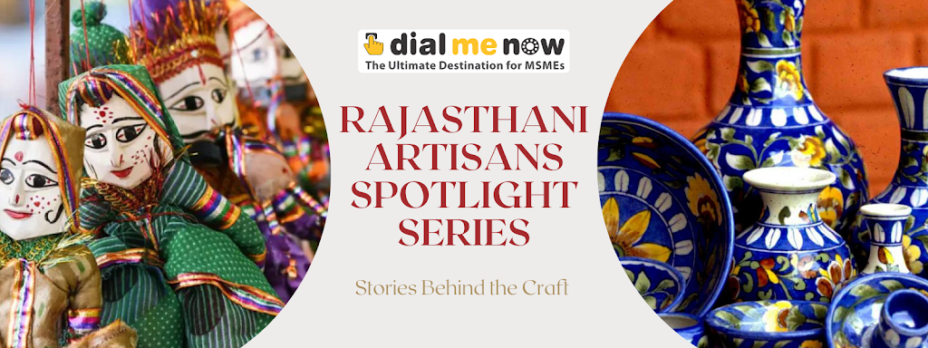 Image for Rajasthani Artisans Spotlight Series: Stroies Behind the Craft