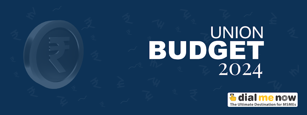 Image for Decoding the Union Budget 2024: How it Affects Your Business