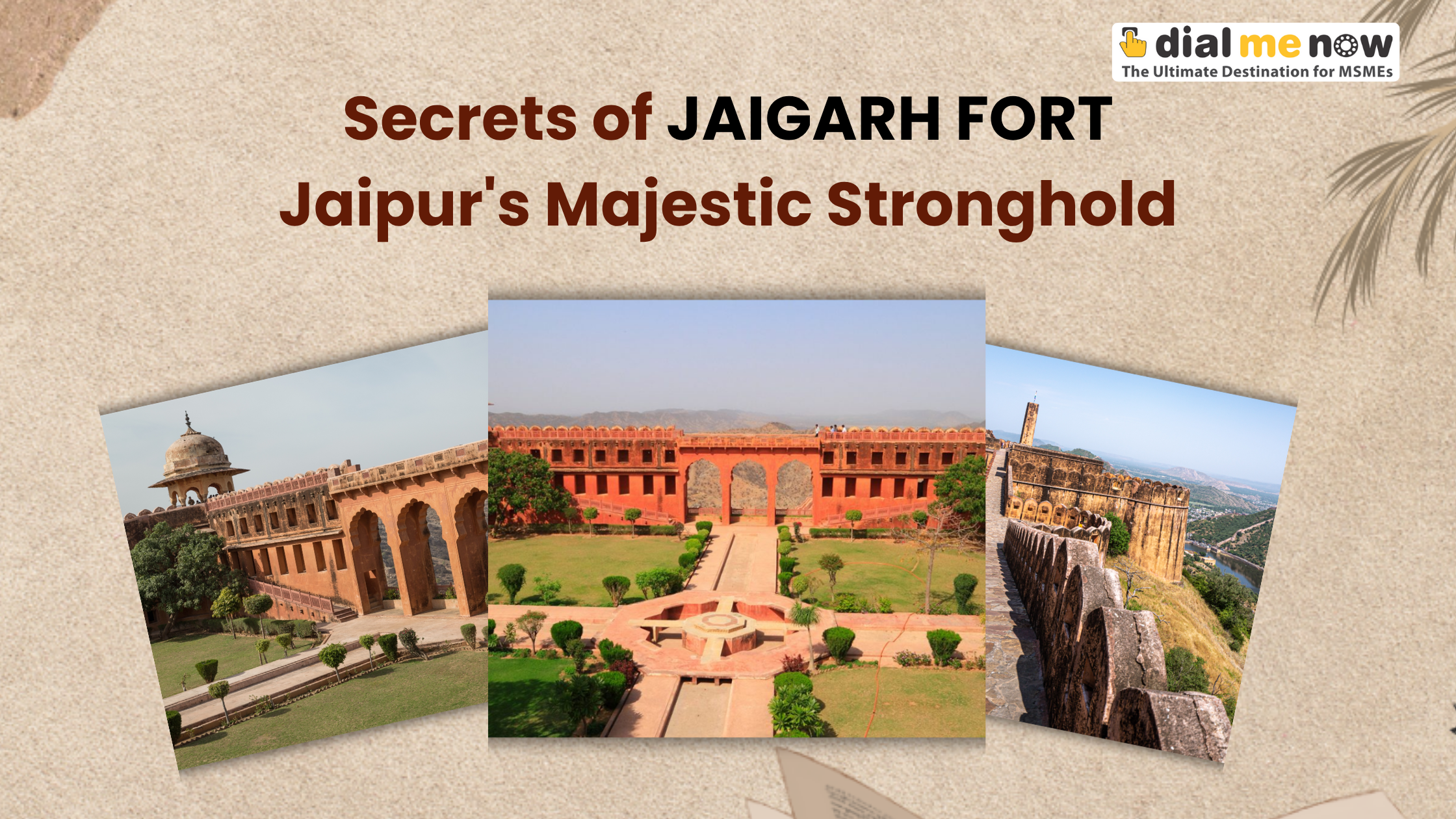 Secrets of Jaigarh Fort: Jaipur’s Majestic Stronghold